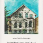 Das Oldenburger Giebelhaus