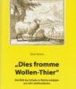 „Dies fromme Wollen-Thier“