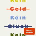 Kein Geld - Kein Glück - Kein Sprit