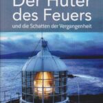 Der Hüter des Feuers