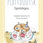 Plattdüütsk Spröökjes