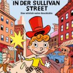 Abrakadabra in der Sullivan Street