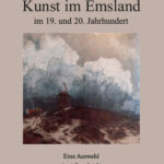Kunst im Emsland im 19. und 20. Jahrhundert