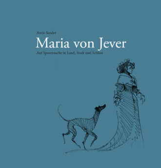 Maria von Jever – Aufriss APR 26.indd