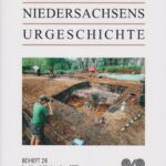 Nachrichten aus Niedersachsens Urgeschichte