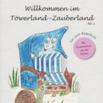Willkommen im Töwerland-Zauberland